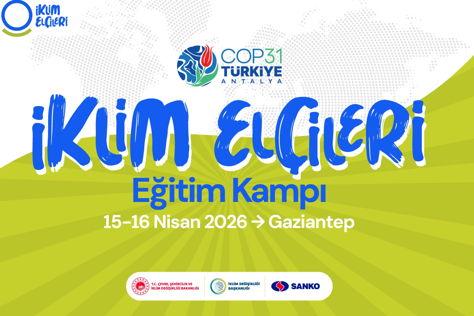 İklim El&ccedil;ileri Gaziantep&rsquo;te Buluşuyor