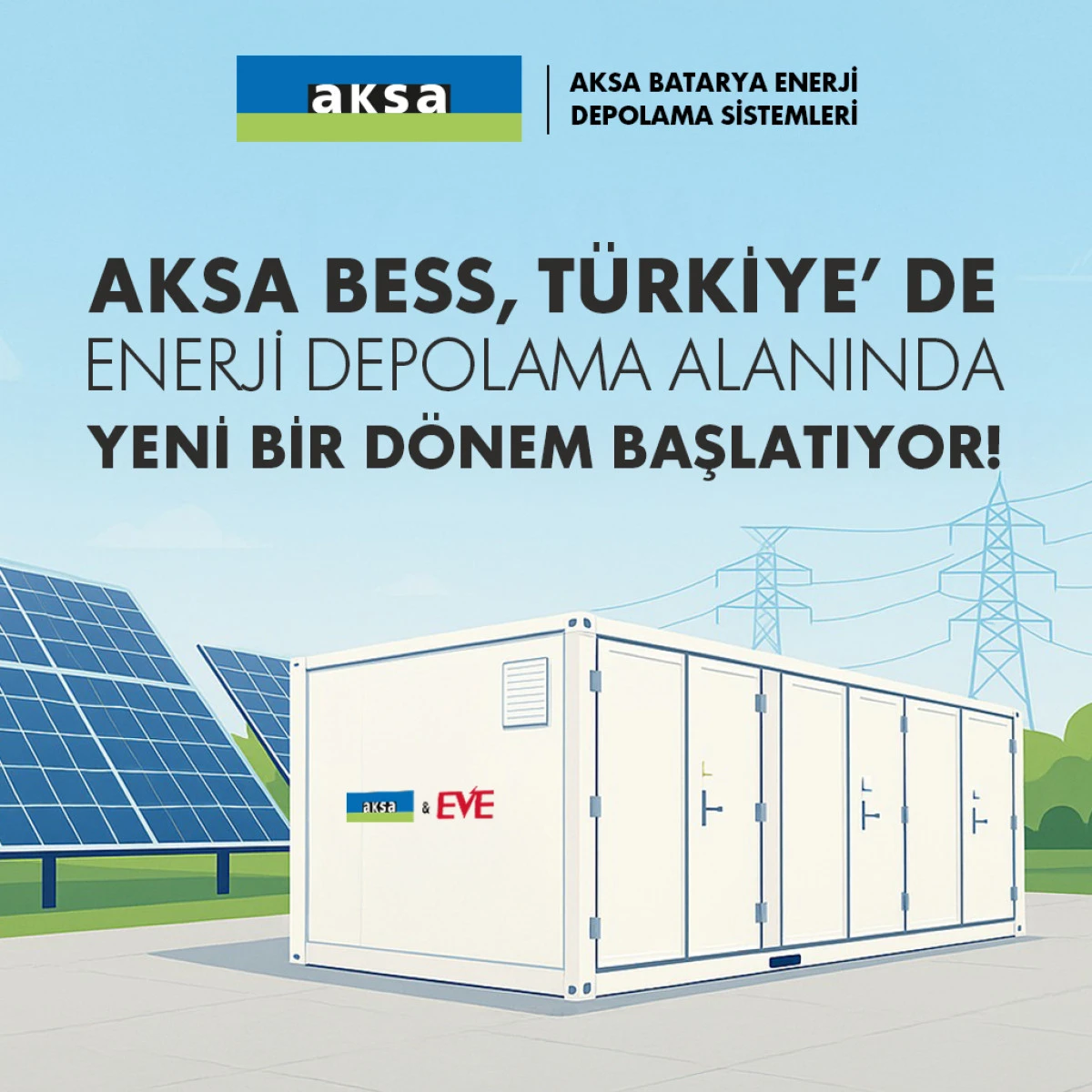 Aksa BESS, Türkiye’de Enerji Depolama Alanında Yeni Bir Dönem Başlatıyor 