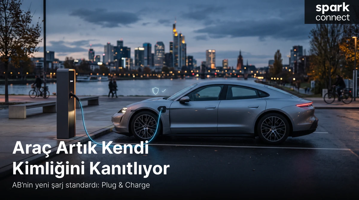 Elektrikli Ara&ccedil;lar Dijital Kimlik Kazanıyor