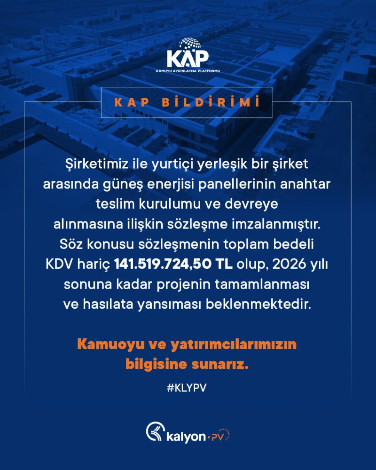 Kalyon PV&rsquo;den 141,5 Milyon TL&rsquo;lik GES S&ouml;zleşmesi